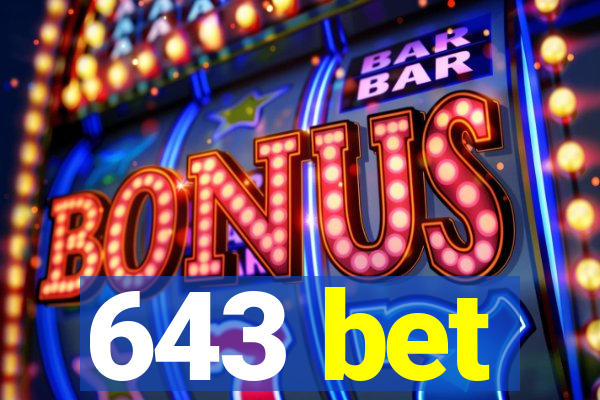 643 bet